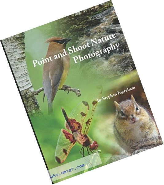 Point and Shoot Nature Photography