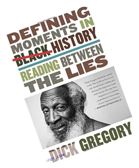 Defining Moments in Black History: Reading Between the Lies