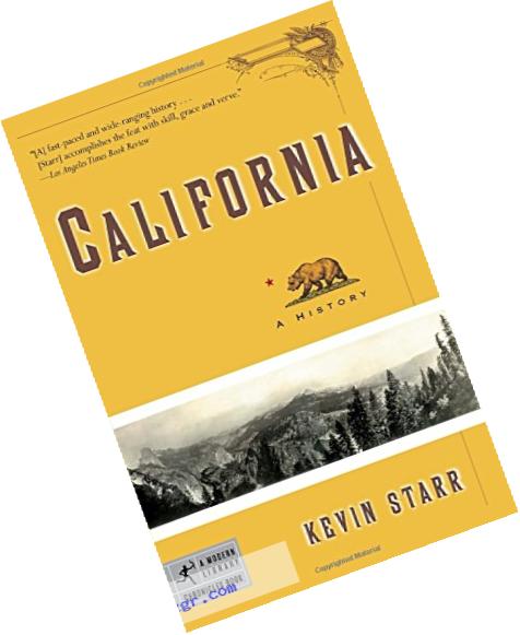 California: A History (Modern Library Chronicles)